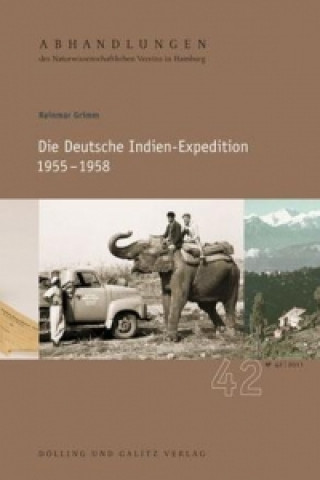 Die Deutsche Indien-Expedition 1955 - 1958