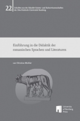 Einführung in die Didaktik der romanischen Sprachen und Literaturen