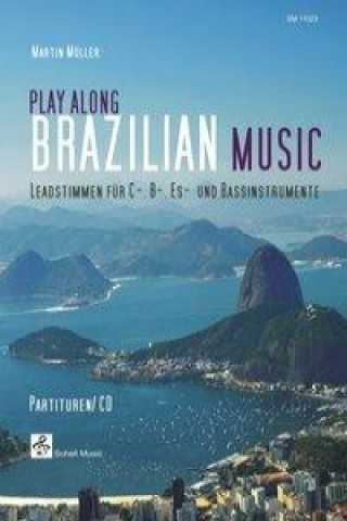 Play Along Brazilian Music (Buch & CD)