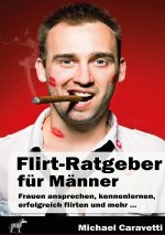 Flirt-Ratgeber für Männer