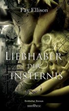 Liebhaber der Finsternis