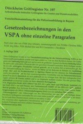 VSPA - nur Gesetzesbezeichnungen ohne einzelne Paragrafen, Dürckheim Griffregister Nr. 197, 192 bedruckte Aufkleber für die VSPA - Vorschriftensammlun