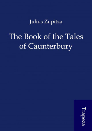 The Book of the Tales of Caunterbury