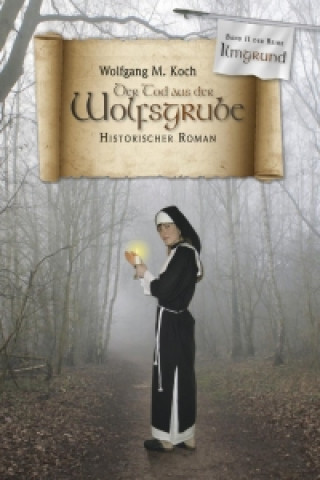 Der Tod aus der Wolfsgrube