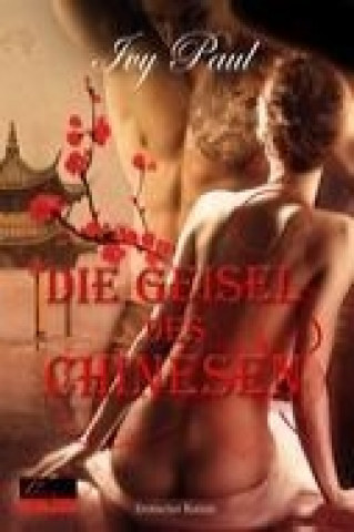 Die Geisel des Chinesen