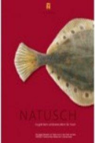 NATUSCH - Es gibt kein schöneres Wort für Fisch