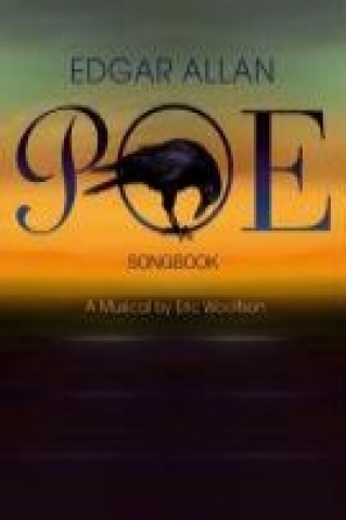 Edgar Allan Poe Songbook (Eric Woolfson)