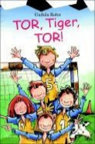 Tor, Tiger, Tor!