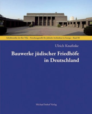 Bauwerke jüdischer Friedhöfe in Deutschland