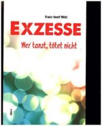 Exzesse