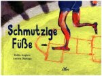Schmutzige Füße