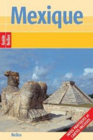 Nelles Guide Mexique (frz. Ausgabe)