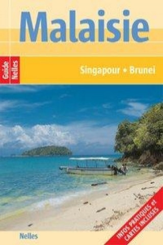 Nelles Guide Malaisie - Singapour - Brunei (frz. Ausgabe)