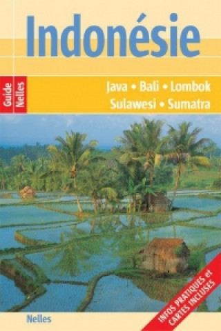 Nelles Guide Indonésie (frz. Ausgabe)