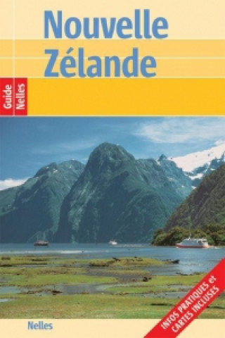 Nelles Guide Nouvelle-Zélande (frz. Ausgabe)