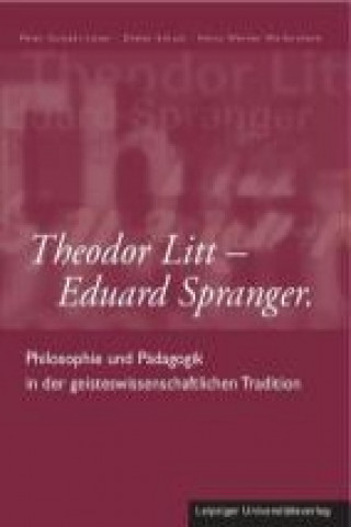 Theodor Litt - Eduard Spranger