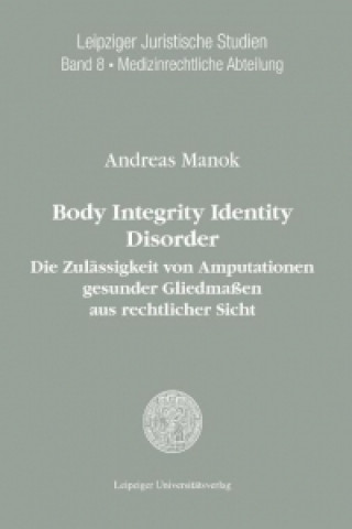 Body Integrity Identity Disorder
