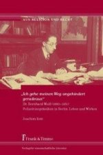 ?Ich gehe meinen Weg ungehindert geradeaus?