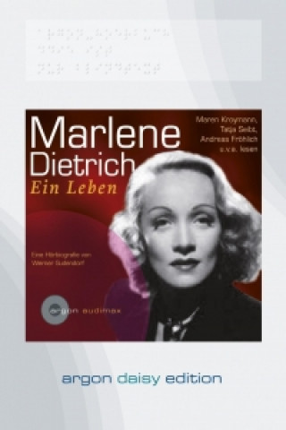 Marlene Dietrich. Ein Leben (DAISY Edition)