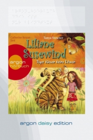 Liliane Susewind - Tiger küssen keine Löwen (DAISY Edition)
