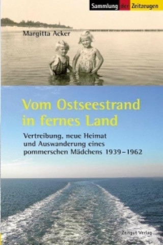 Vom Ostseestrand in fernes Land