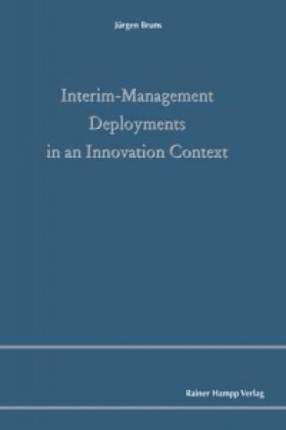 Interim-Management Deployments in an Innovation Context