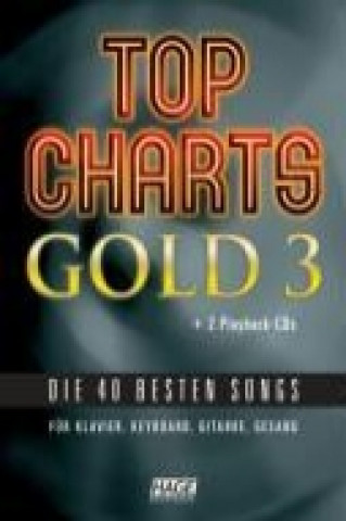 Top Charts Gold 03. Mit 2 Playback-CD's