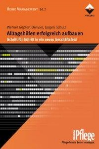 Alltagshilfen erfolgreich aufbauen