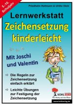 Lernwerkstatt 'Zeichensetzung kinderleicht' / Ausgabe SEK I