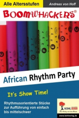 Boomwhackers-Rhythm-Party / African Rhythm Party 1