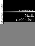 Musik der Kindheit