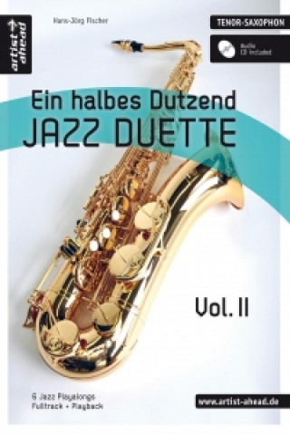 Ein halbes Dutzend Jazz Duette Vol. 2 - Tenorsaxophon