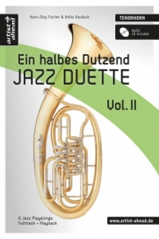 Ein halbes Dutzend Jazz Duette Vol. 2 - Tenorhorn