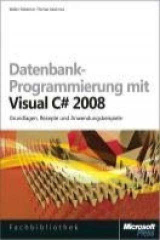 Datenbankprogrammierung mit Visual C# 2008