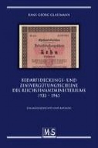 Bedarfsdeckungs- und Zinsvergütungsscheine des Reichsfinanzministeriums 1933 - 1945