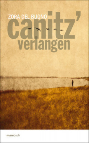 DelBuono, Z: Canitz' Verlangen