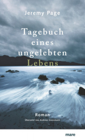 Tagebuch eines ungelebten Lebens