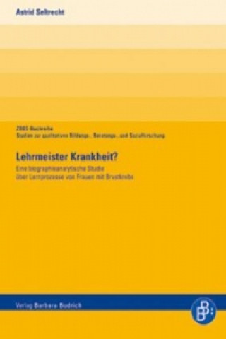 Lehrmeister Krankheit?