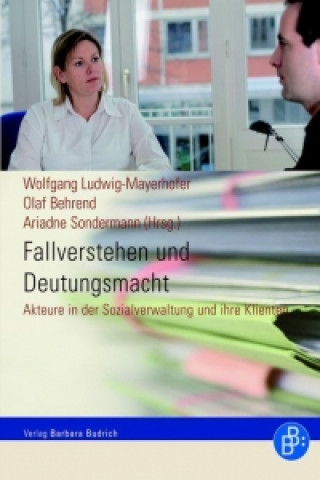 Fallverstehen und Deutungsmacht