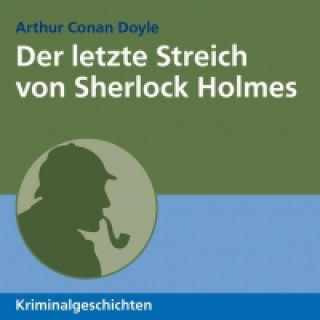 Der letzte Streich von Sherlock Holmes