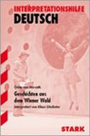 Interpretationshilfe Deutsch: Geschichten aus dem Wiener Wald