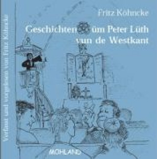 Geschichten üm Peter Lüth vun de Westkant