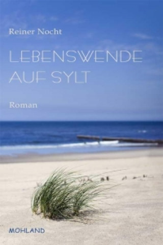 Lebenswende auf Sylt