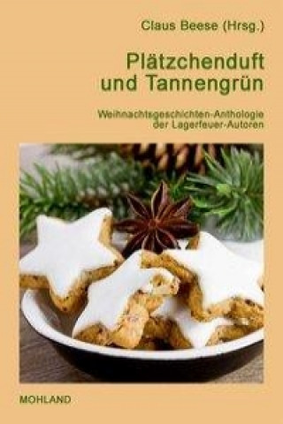 Plätzchenduft und Tannengrün