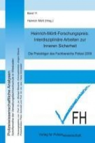 Interdisziplinäre Arbeiten zur Inneren Sicherheit 2009