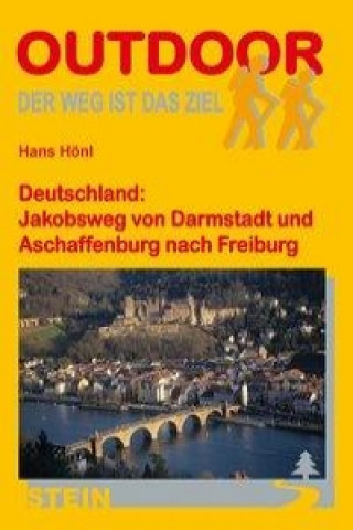 Deutschland: Jakobsweg von Darmstadt und Aschaffenburg nach Freiburg