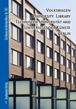 Volkswagen University Library, Technische Universität and Universität der Künste Berlin