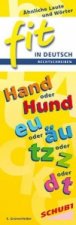 Grünenfelder, S: FIT in Deutsch - Rechtschreiben