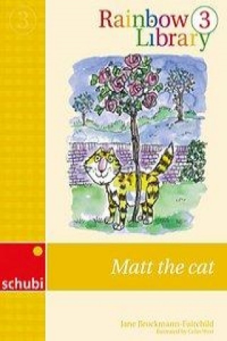 Rainbow Library 3 - Matt the cat