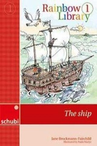 Rainbow Library 1 - The ship